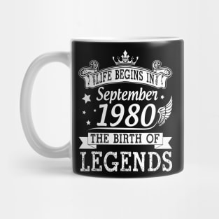 Life Begins In September 1980 The Birth Of Legends Happy Birthday 40 Years Old To Me You Mug